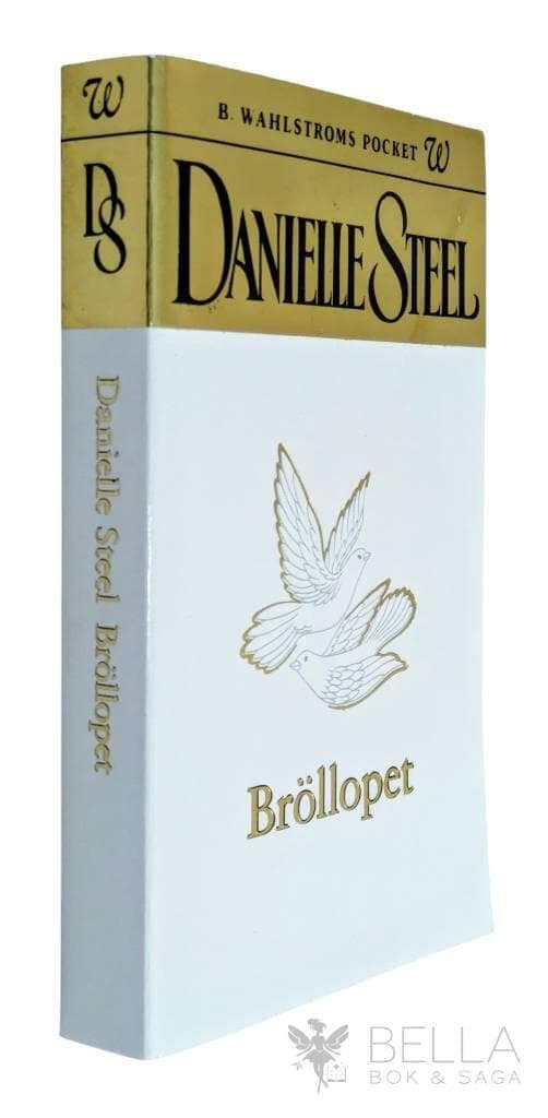 Danielle Steel : Bröllopet