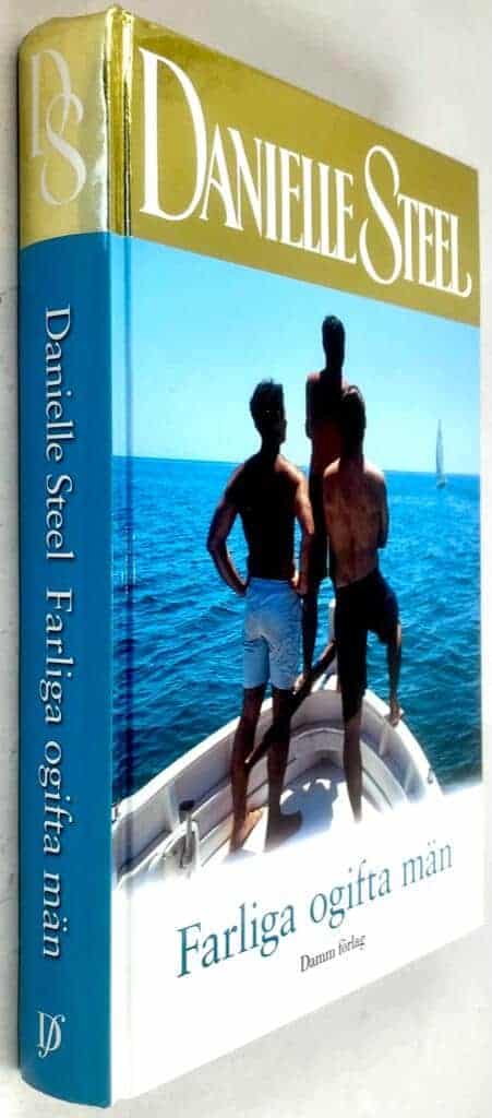 Danielle Steel : Farliga ogifta män