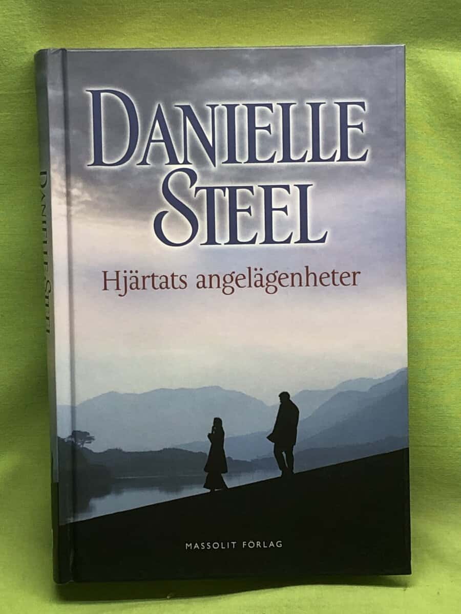Danielle Steel : Hjärtats angelägenheter