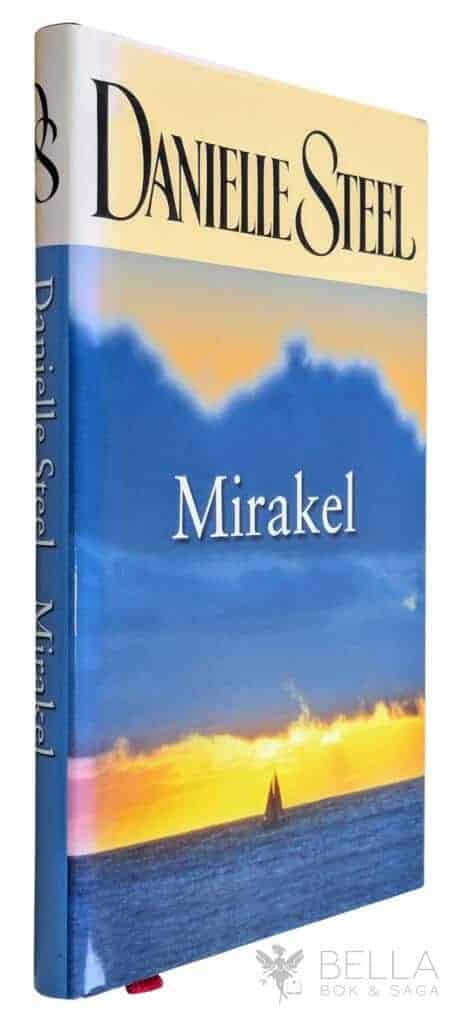 Danielle Steel : Mirakel