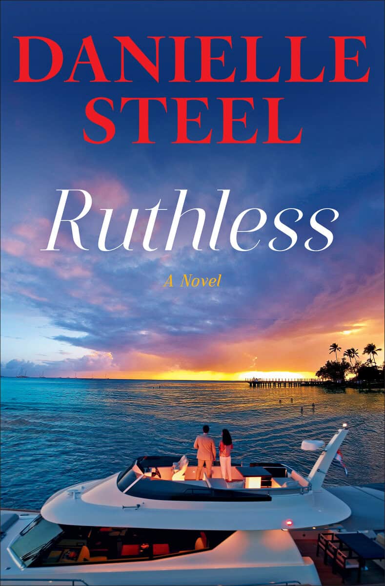 Danielle Steel : Ruthless