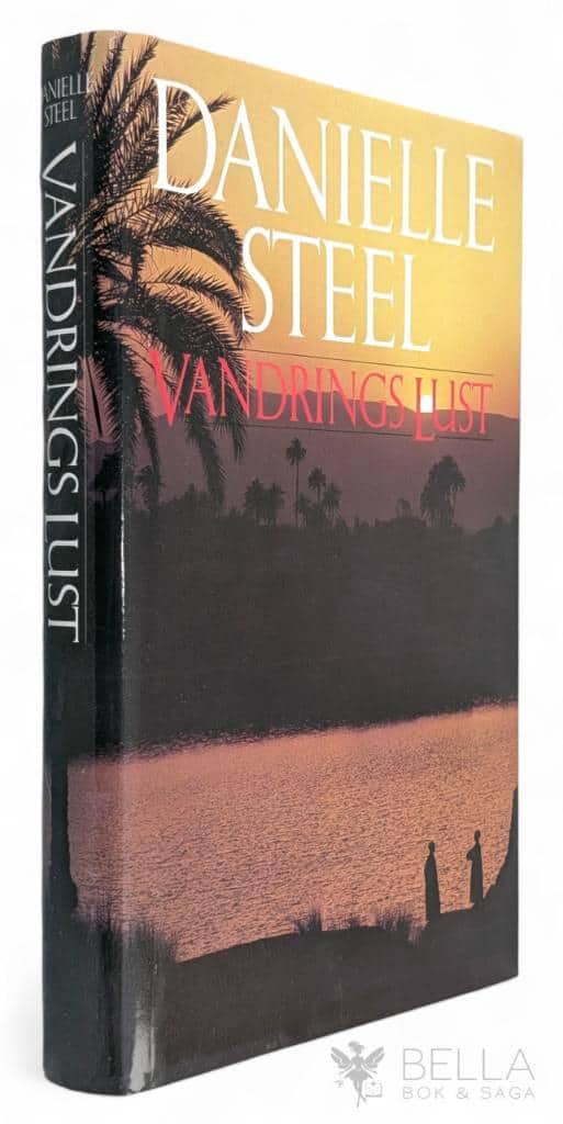 Danielle Steel : Vandringslust