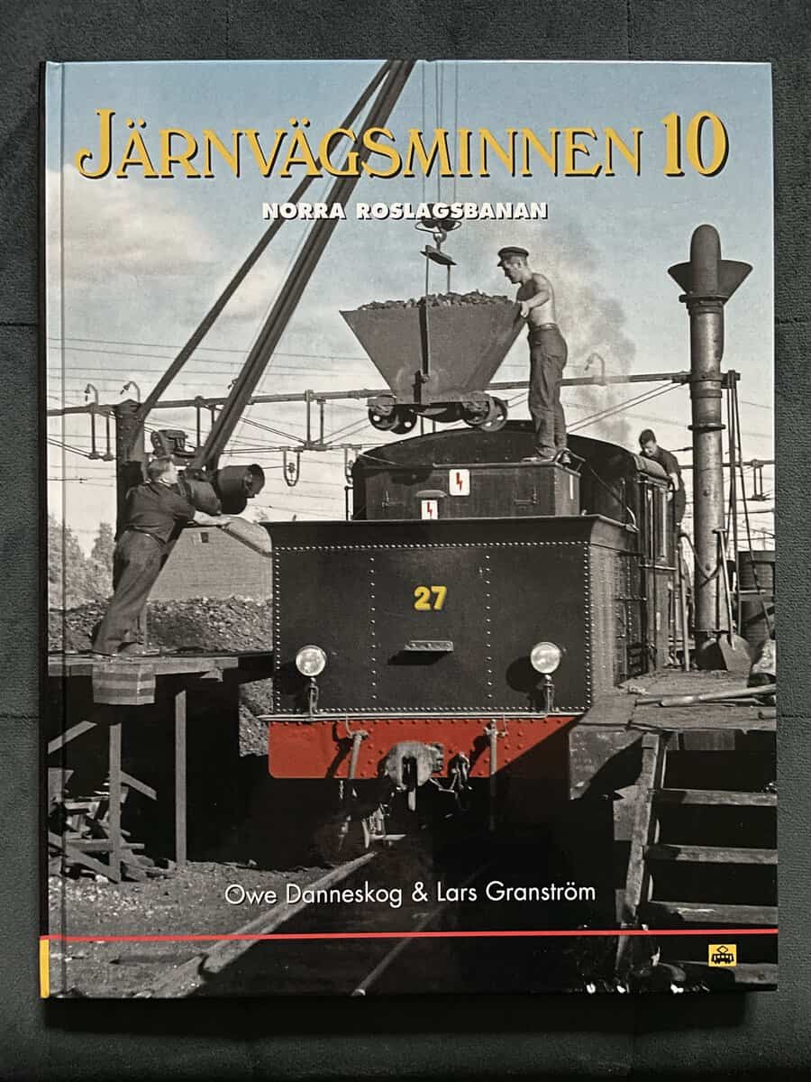 Danneskog, Owe ; Granström, Lars : Järnvägsminnen 10. Norra Roslagsbanan