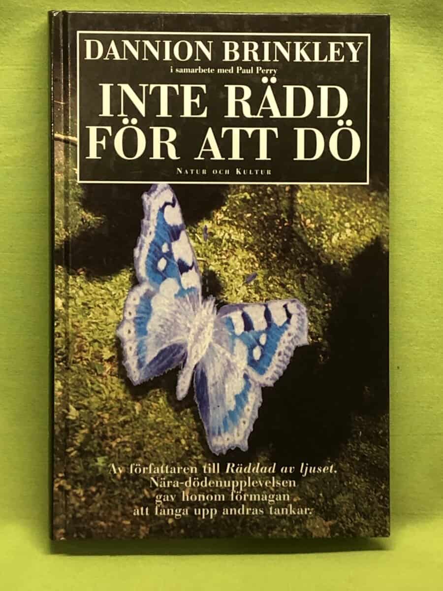 Dannion Brinkley : Inte rädd för att dö