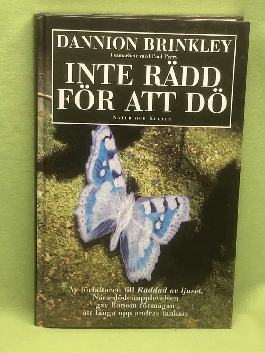 Dannion Brinkley : Inte rädd för att dö
