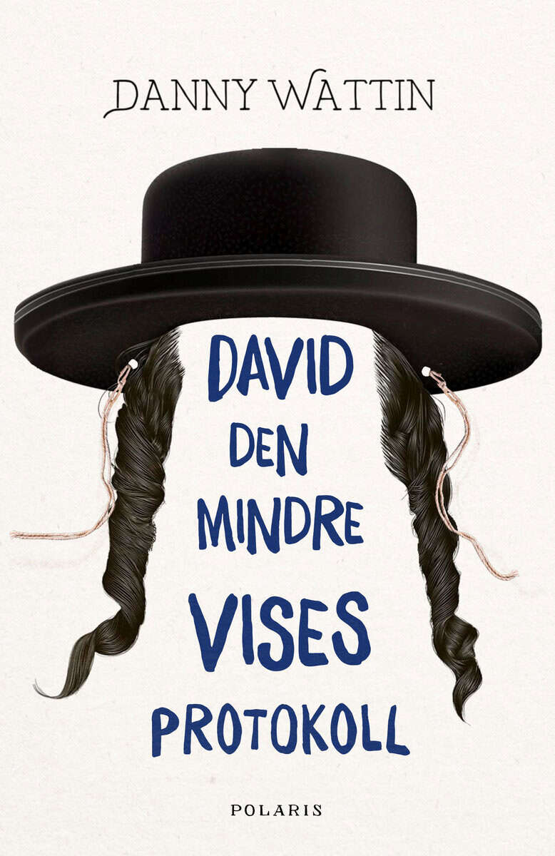 Danny Wattin : David den mindre vises protokoll