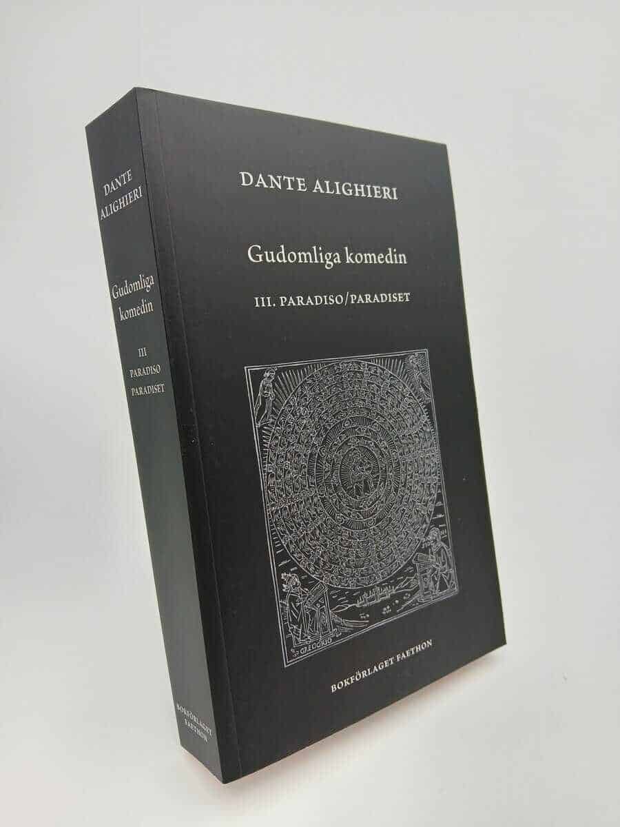 Dante Alighieri : Gudomliga komedin III