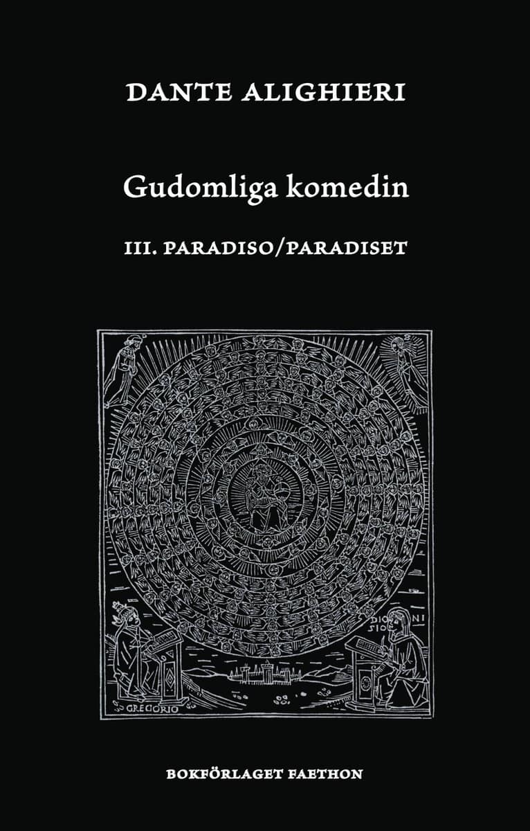 Dante Alighieri : Gudomliga komedin III, Paradiso / Paradiset