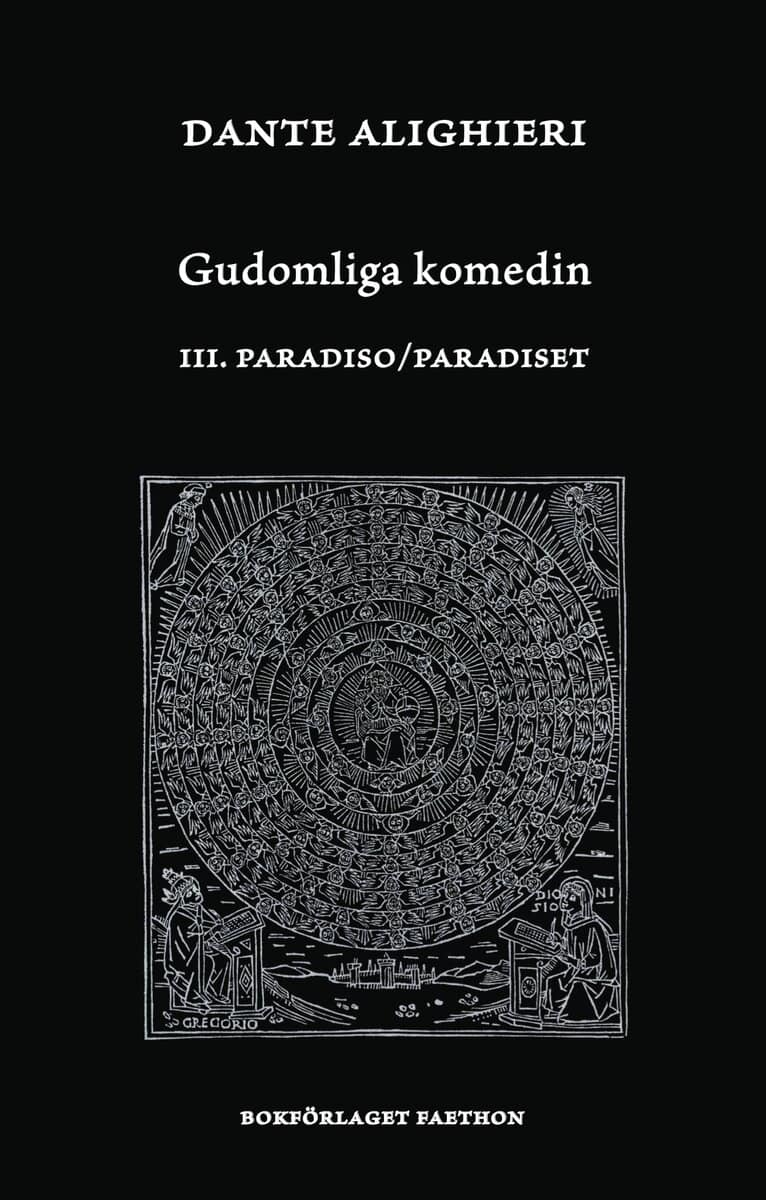 Dante Alighieri : Gudomliga komedin III, Paradiso / Paradiset