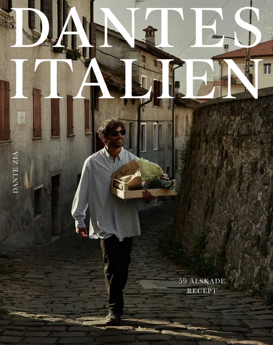 Dante Zia : Dantes Italien : 59 älskade recept