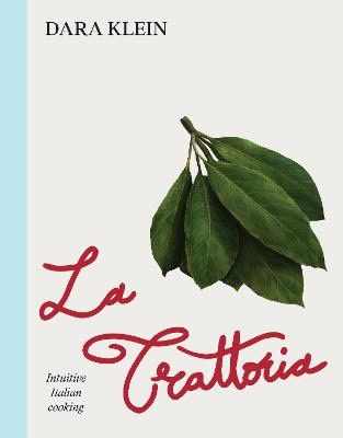 Dara Klein : La Trattoria