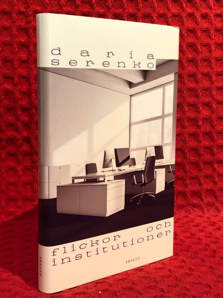 Daria Serenko : Flickor och institutioner