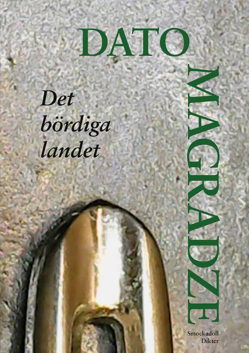 Dato Magradze : Det bördiga landet