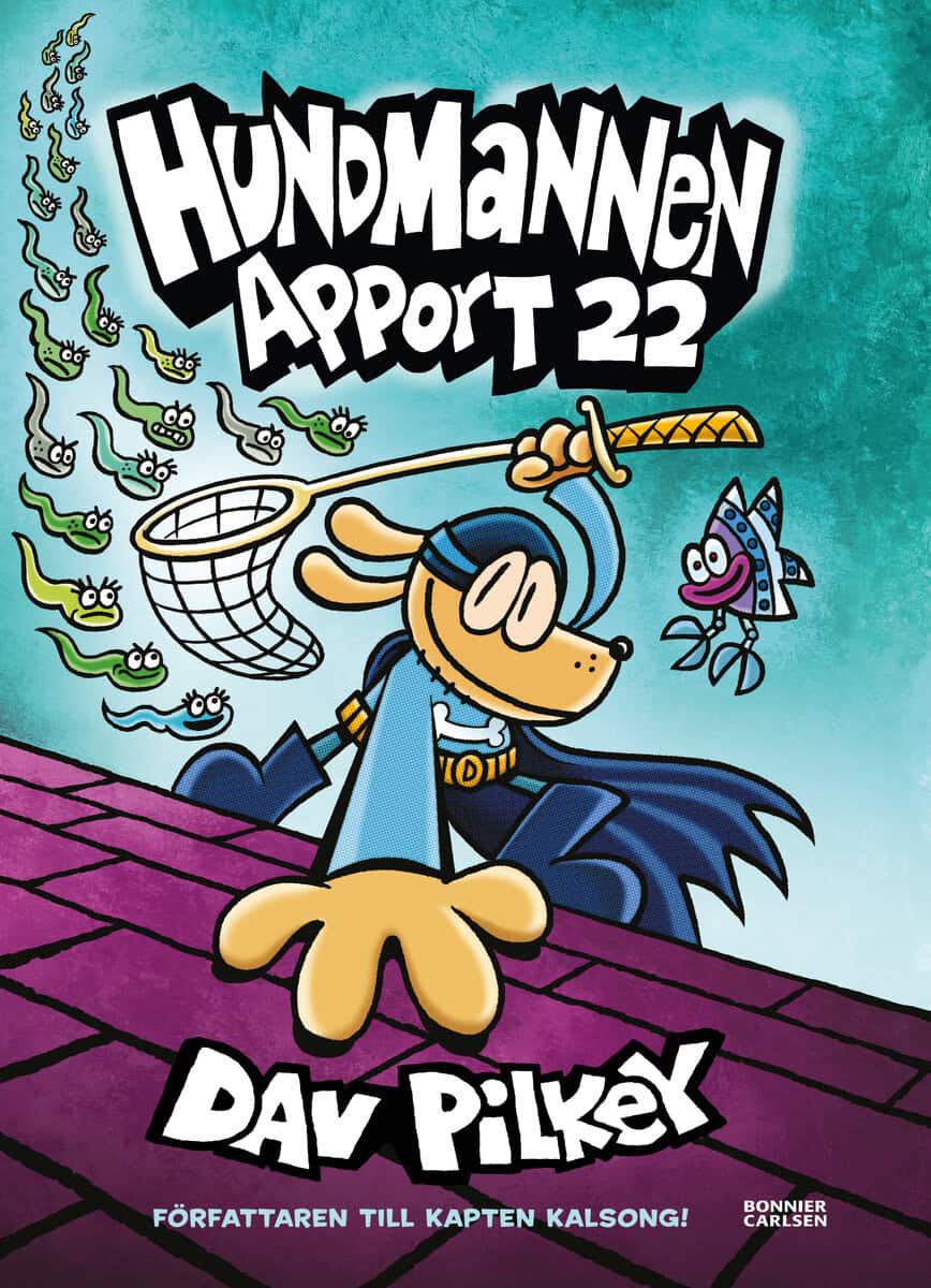 Dav Pilkey : Apport 22!