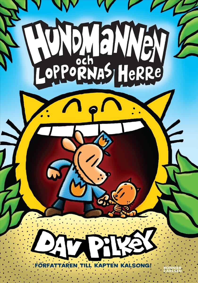 Dav Pilkey : Hundmannen och Loppornas herre