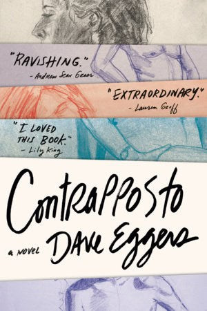 Dave Eggers : Contrapposto
