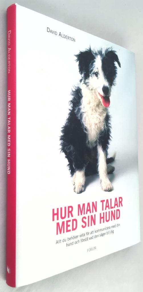 David Alderton : Hur man talar med sin hund