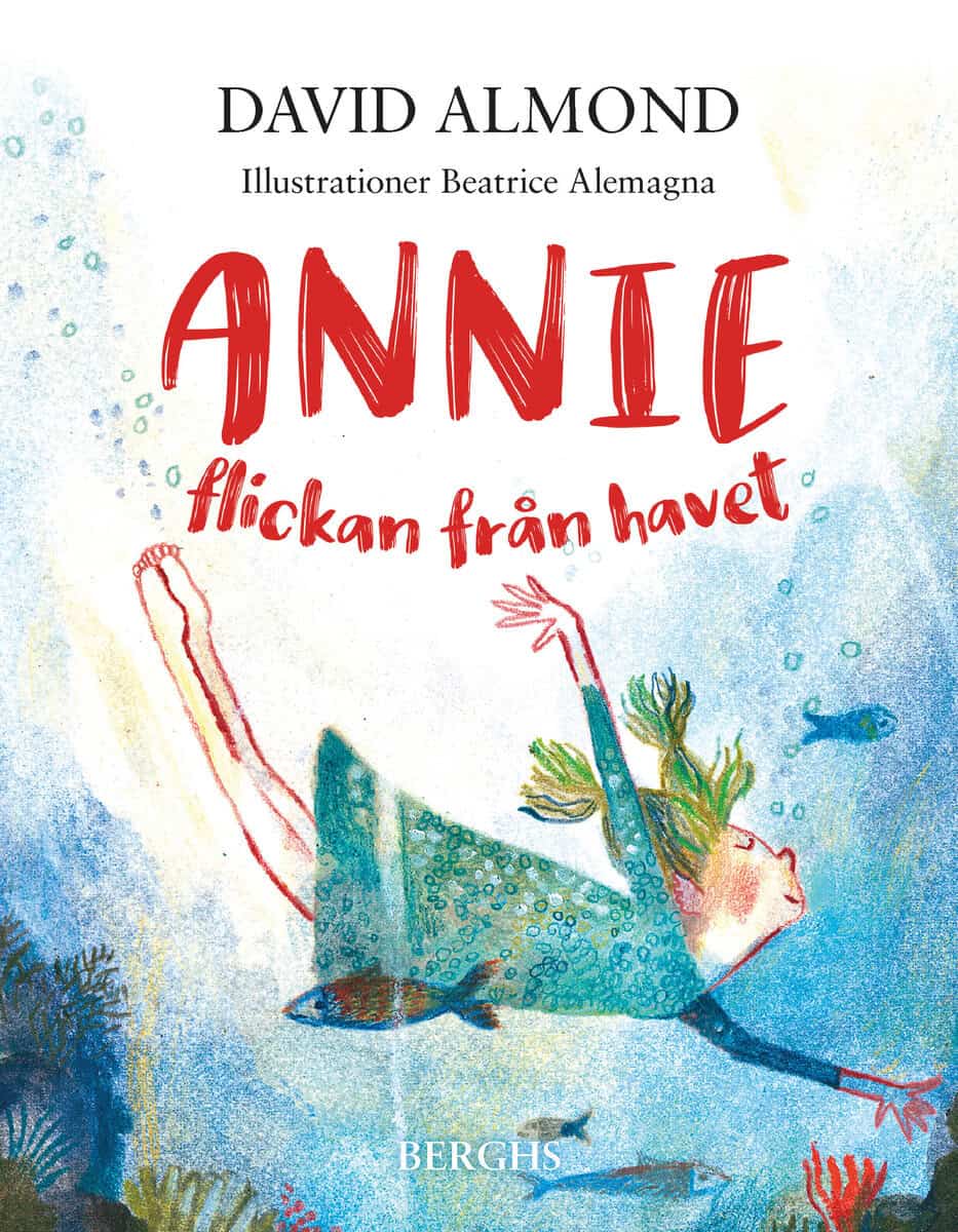 David Almond : Annie : flickan från havet