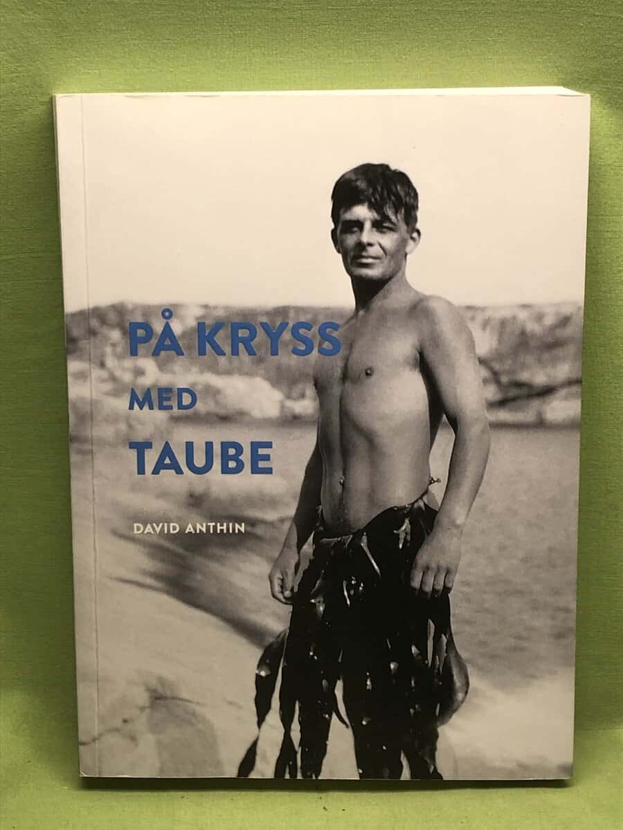 David Anthin : På kryss med Taube