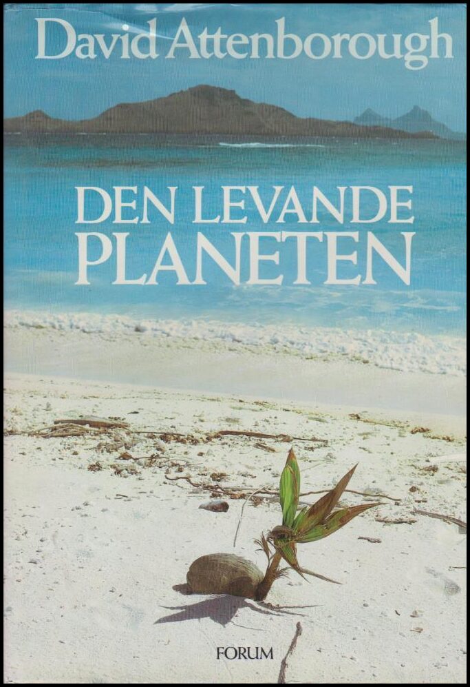 David Attenborough : Den levande planeten