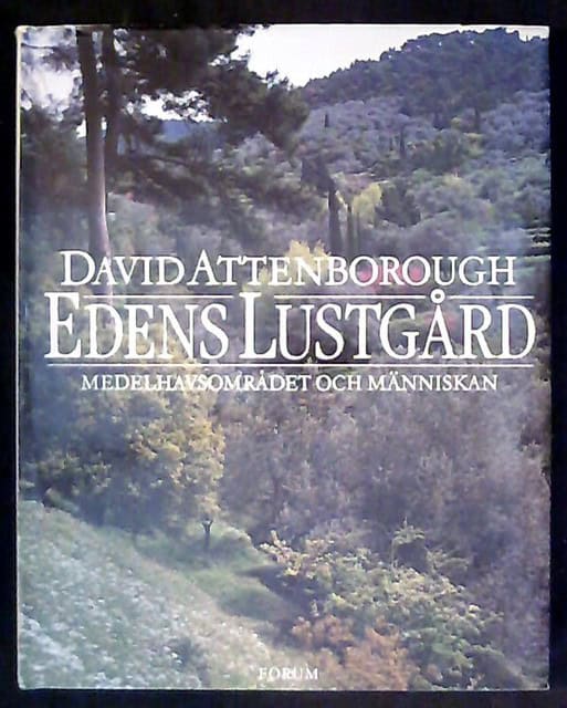 DAVID. ATTENBOROUGH : Edens lustgård