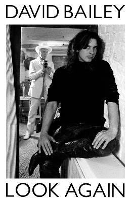 David Bailey : Look Again