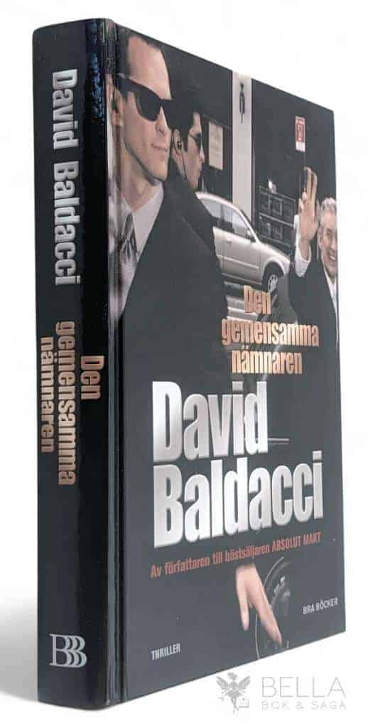 David Baldacci : Den gemensamma nämnaren - Sean King Michelle Maxwell - Bok 1