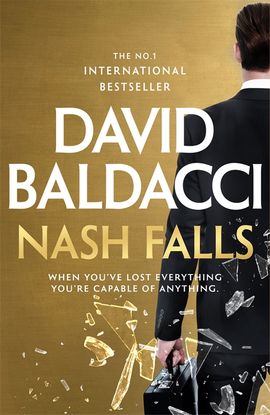David Baldacci : Nash Falls