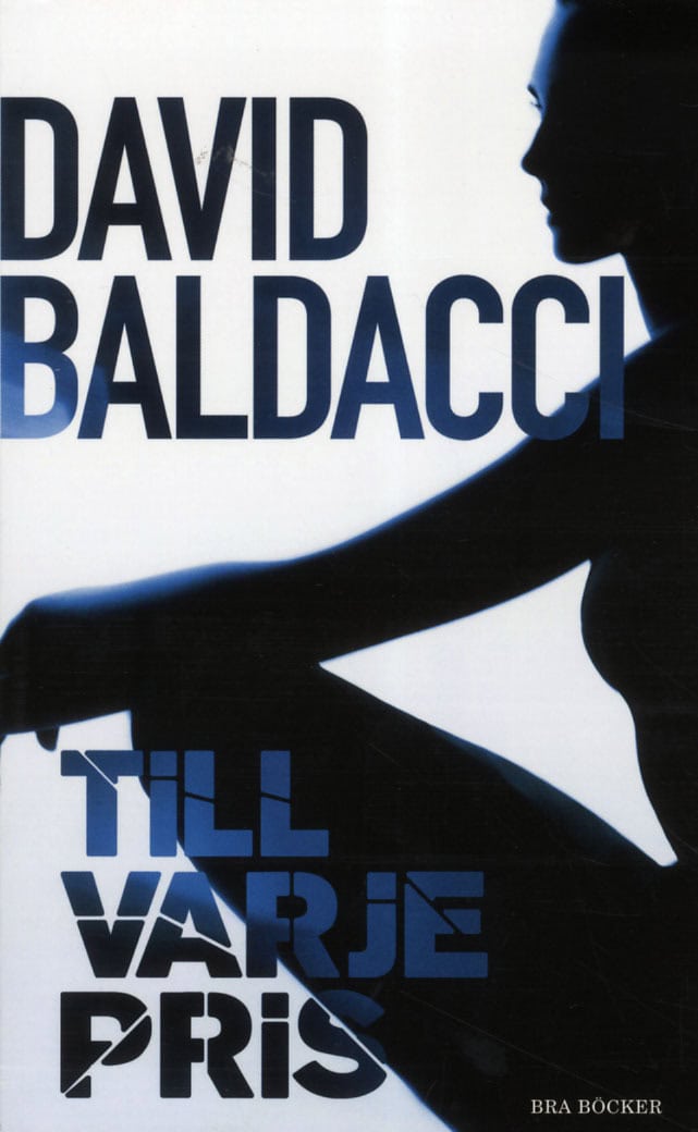 David Baldacci : Till varje pris