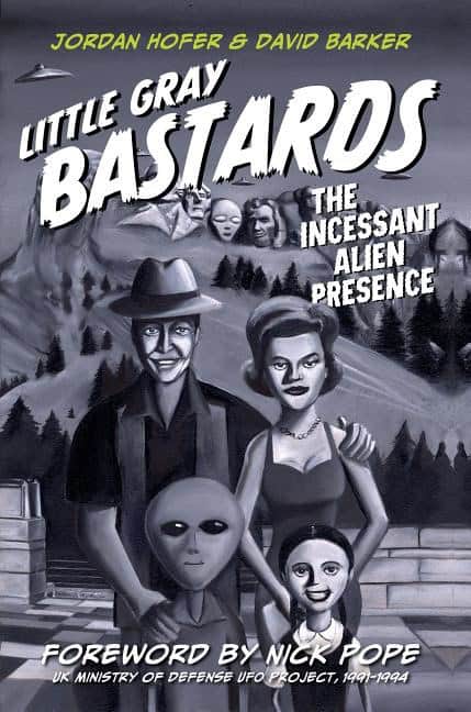 David Barker : Little gray bastards - the incessant alien presence
