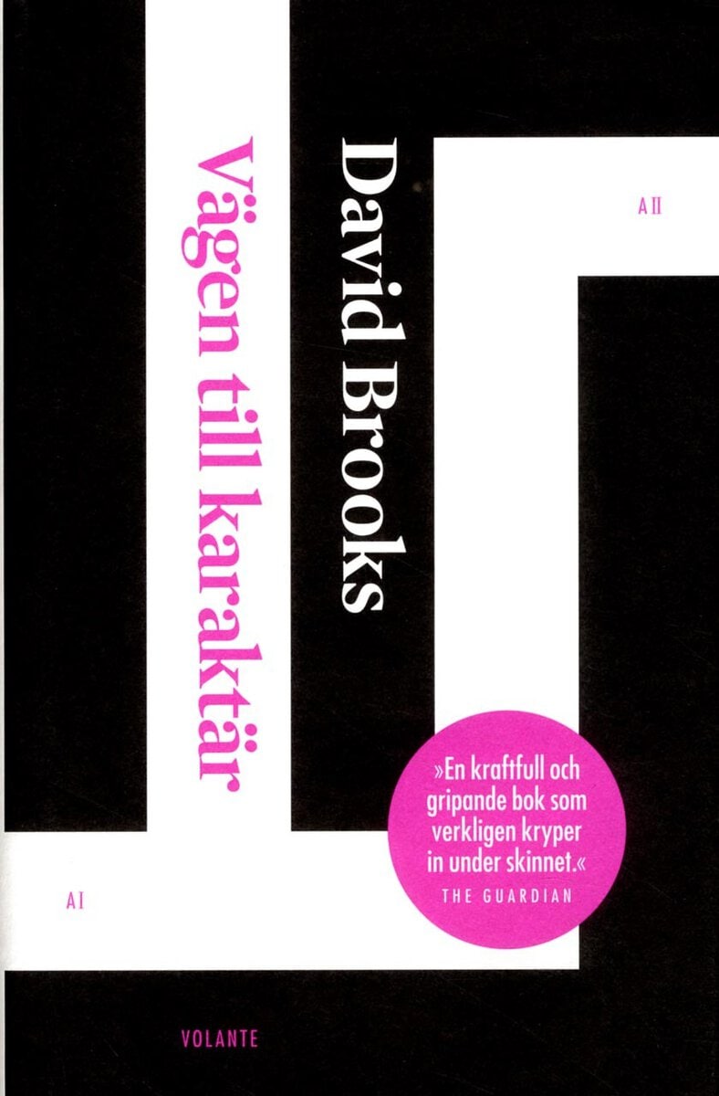 David Brooks : Vägen till karaktär