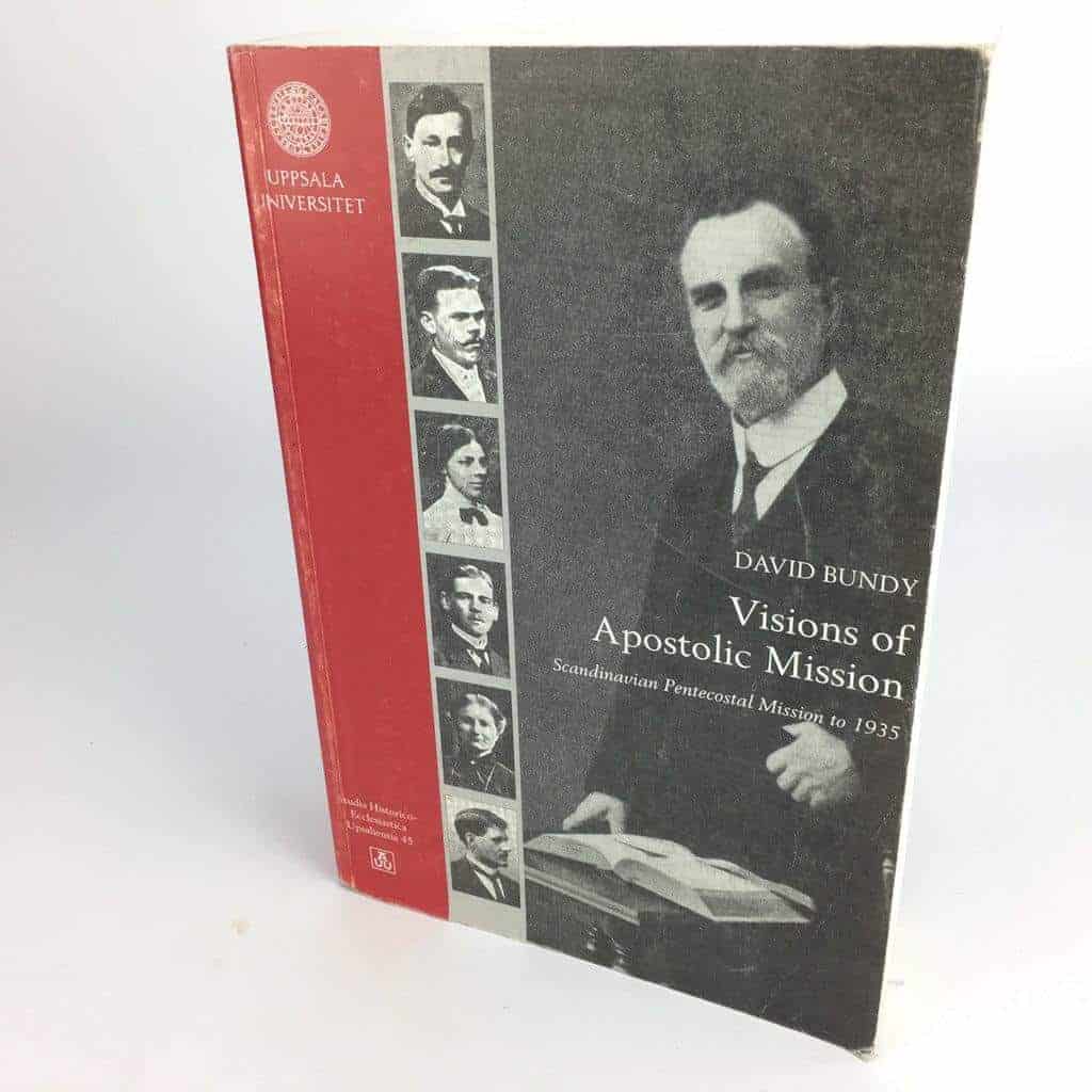 David Bundy : Visions of apostolic mission