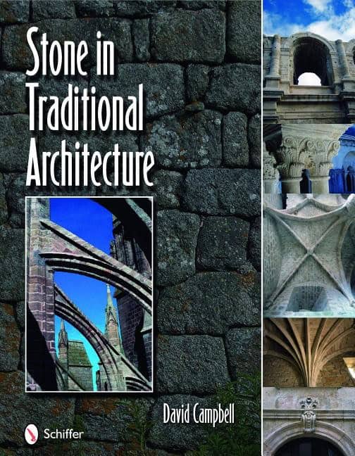 David Campbell : Stone In Traditional Architecture