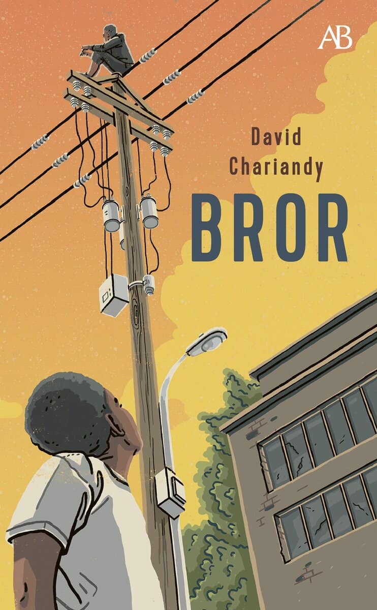 David Chariandy : Bror