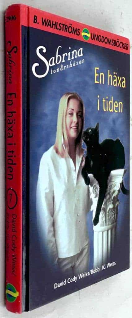 David Cody Weiss ; Bobby JG Weiss : En häxa i tiden - Sabrina tonårshäxan - Bok 7