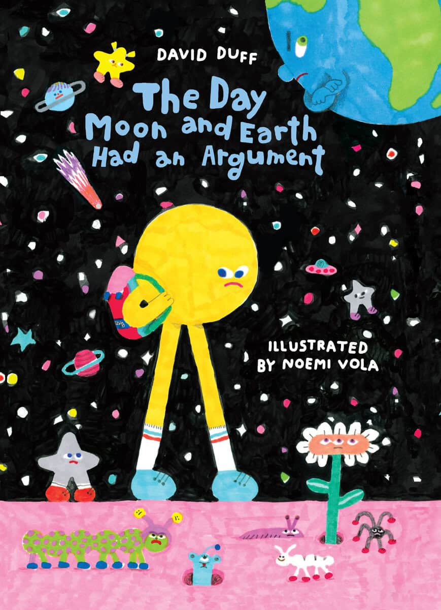 David Duff : The Day Moon and Earth Had an Argument