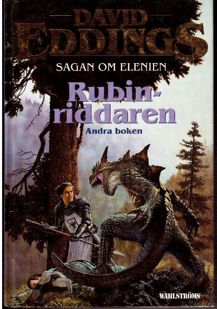 David Eddings : Rubin - riddaren. Sagan om Elenien, andra boken*