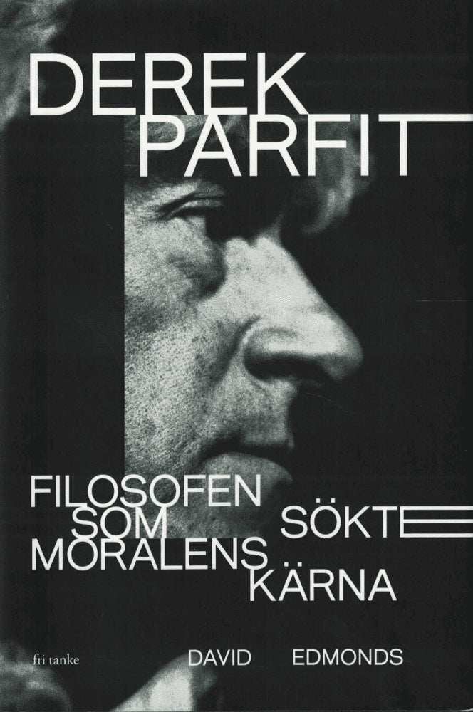 David Edmonds : Derek Parfit