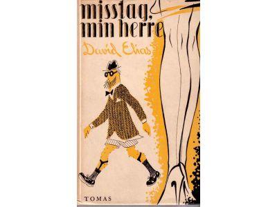 David Elias : Misstag, min herre