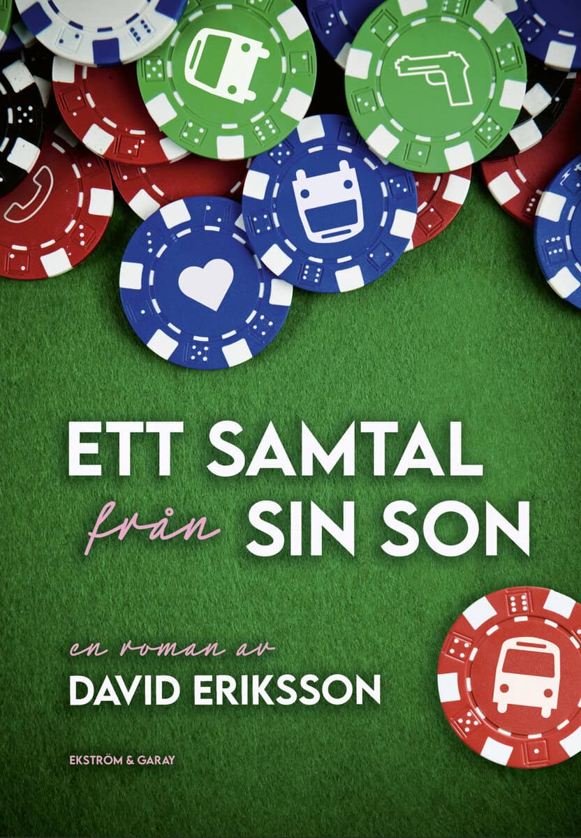 David Eriksson : Ett samtal från sin son