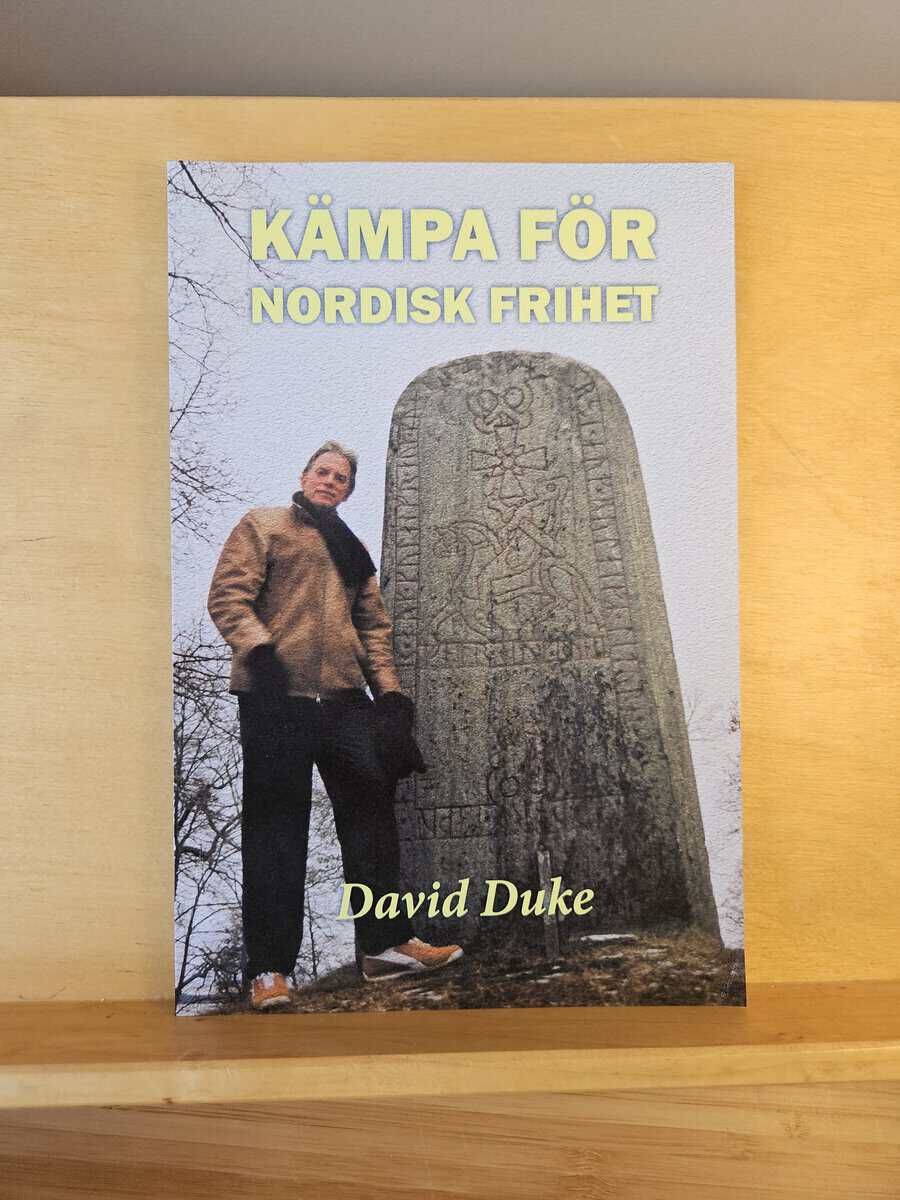 David Ernest Duke : Kämpa för nordisk frihet