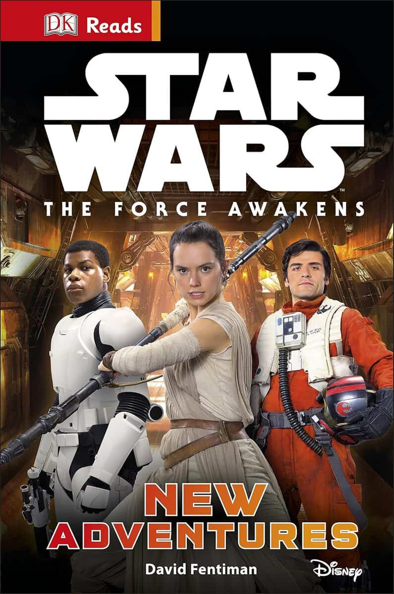 David Fentiman : Star wars the force awakens new adventures