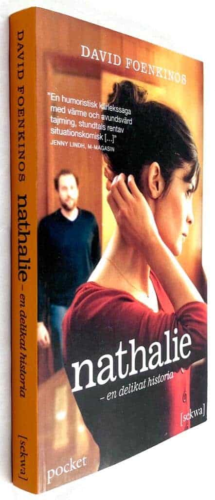 David Foenkinos : Nathalie