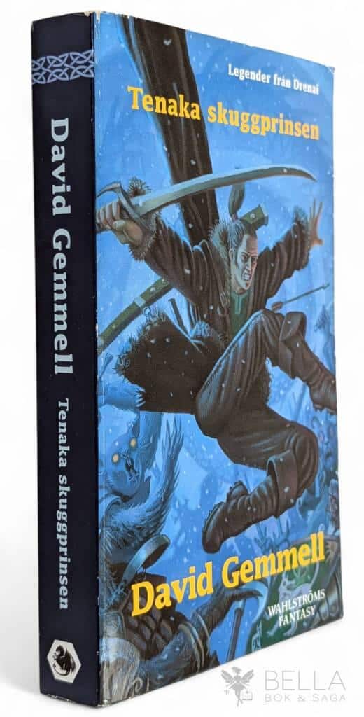 David Gemmell : Tenaka skuggprinsen - Legender från Drenai - Bok 2