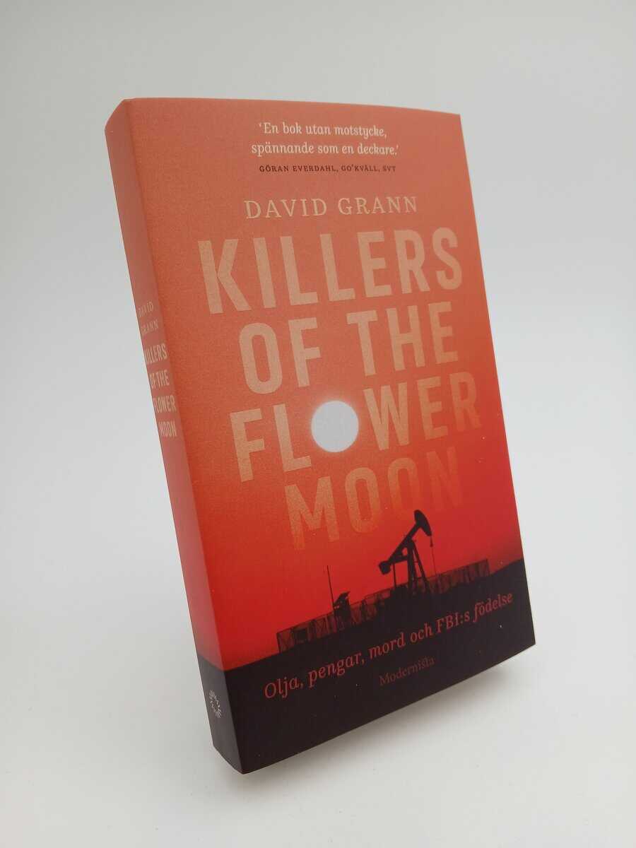 David Grann : Killers of the flower moon