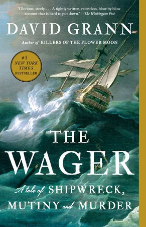 David Grann : The Wager