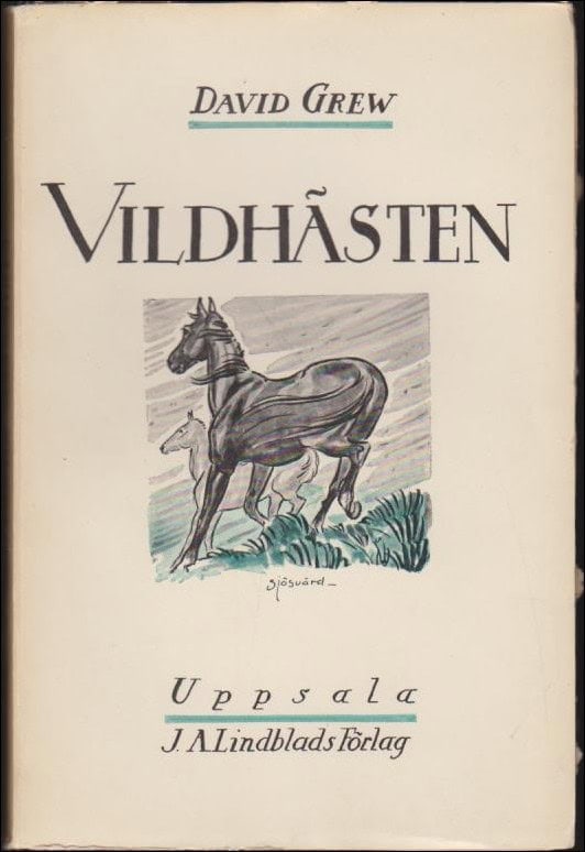 David Grew : Vildhästen