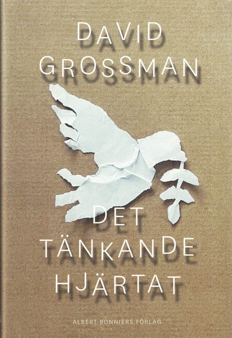 David Grossman : Det tänkande hjärtat