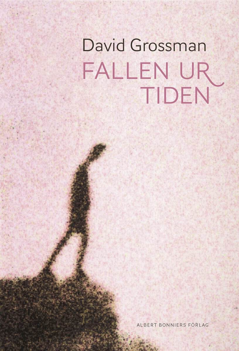 David Grossman : Fallen ur tiden