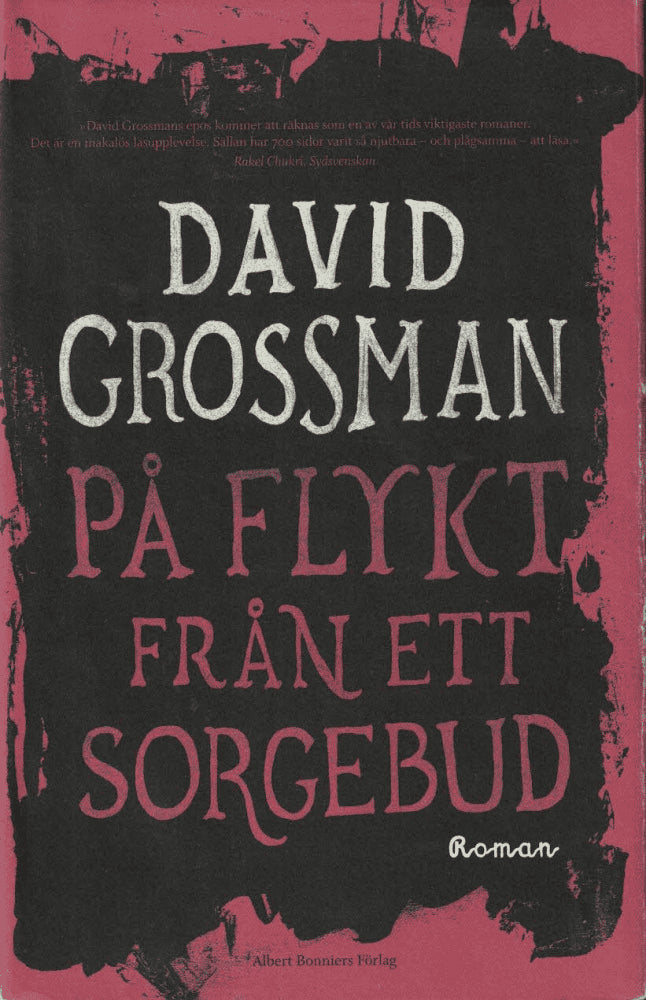 David Grossman : På flykt från ett sorgebud